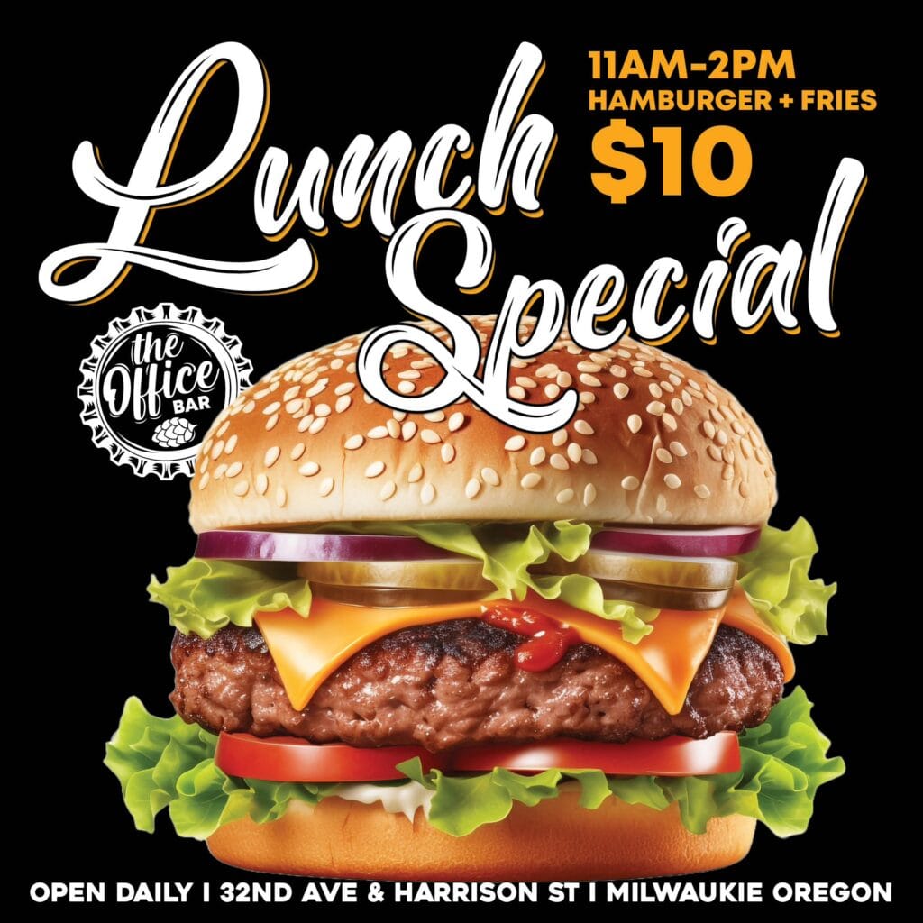 $10 lunch special hamburger and fries